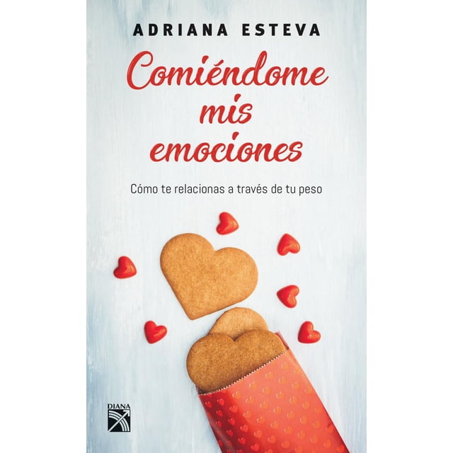COMIENDOME MIS EMOCIONES DIANA ADRIANA ESTEVA