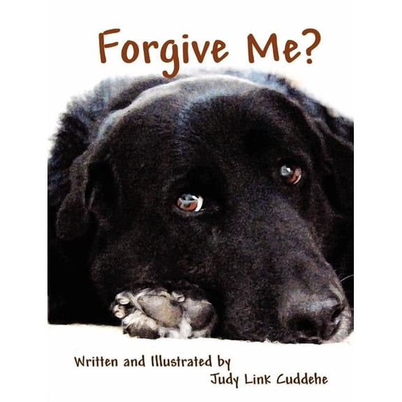 Forgive Me?, (Hardcover)