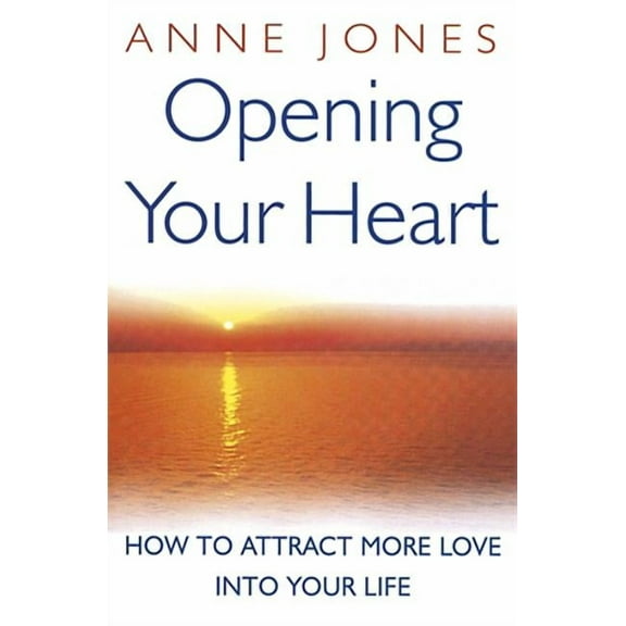 Opening Your Heart, (Paperback)