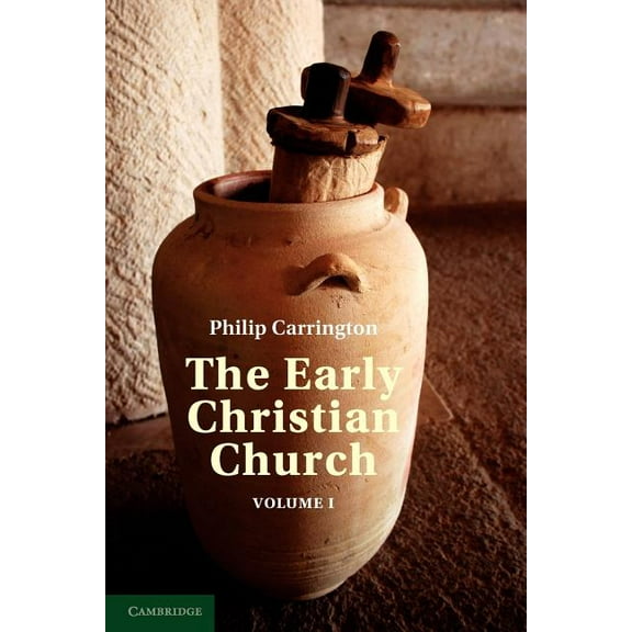 The Early Christian Church: Volume 1, the First Christian Church, (Paperback)