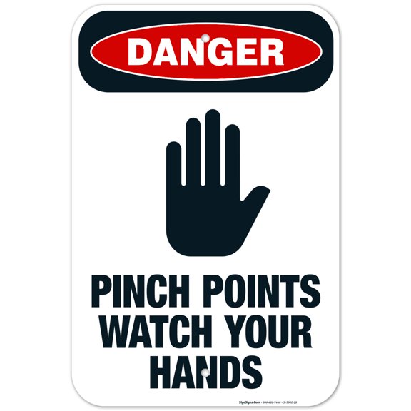 Pinch Points Watch Your Hands Sign, OSHA Danger Sign, (SI-3900) 12x18 Aluminum