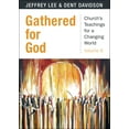 thumbnail image 2 of Pre-Owned Church's Teachings for a Changing W Gathered for God, Book 8, (Paperback), 2 of 2
