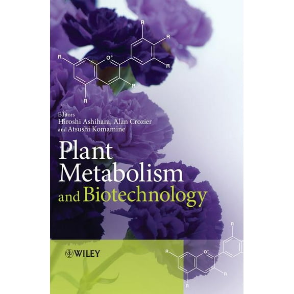 Plant Metabolism and Biotechnology, (Hardcover)