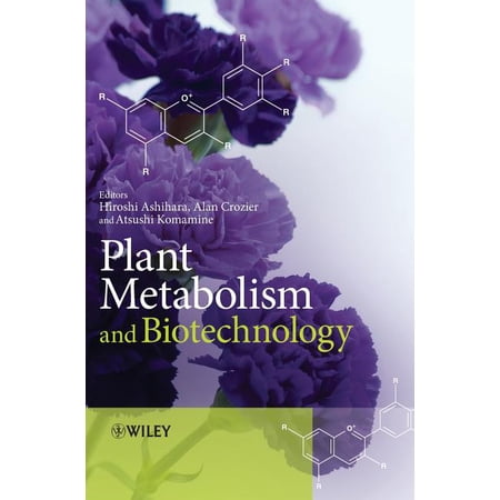 Plant Metabolism and Biotechnology (Hardcover)
