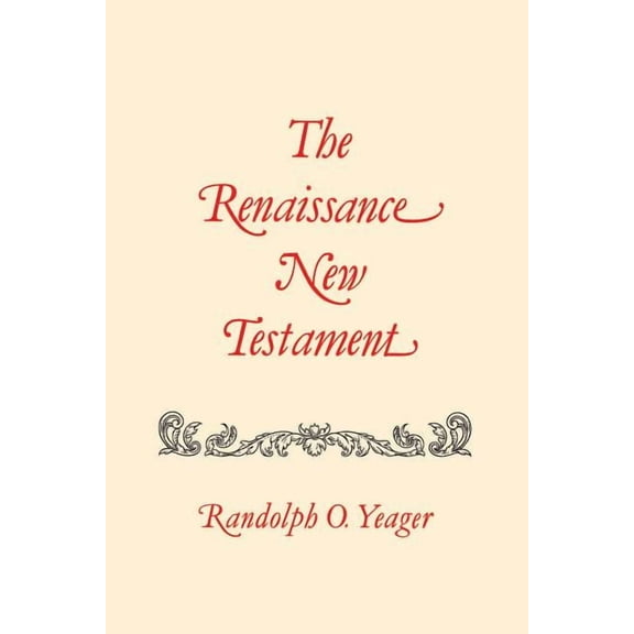 Renaissance New Testament Renaissance New Testament, The: 23, Book 15, (Paperback)