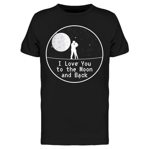 I Love Her To The Moon And Back Tee Men's -Image by Shutterstock
