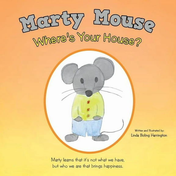 Marty Mouse Where's Your House?, (Paperback)