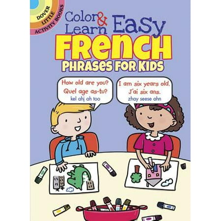 Color & Learn Easy French Phrases for Kids (Best Sites To Learn French)