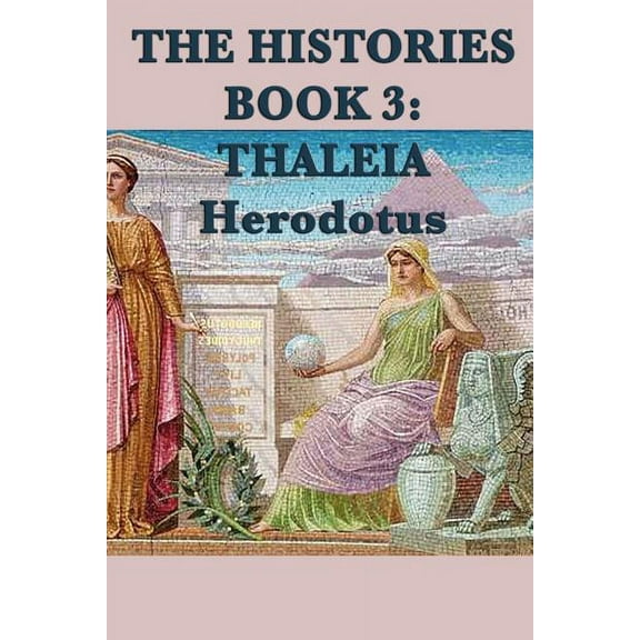 The Histories Book 3: Thaleia, (Paperback)