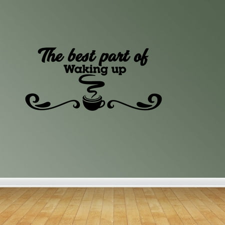 Best Part Of Waking Up Coffee Quote Vinyl Wall Decals Kitchen Decal