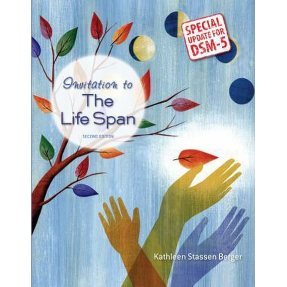 Pre-Owned Invitation to the Life Span with Updates on DSM-5 (Paperback) 1464172056 9781464172052
