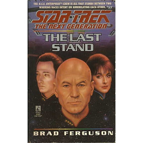 Pre-Owned The Last Stand (Star Trek: The Next Generation, No. 37), 9780671501051, 0671501054, Paperback, First Edition edition