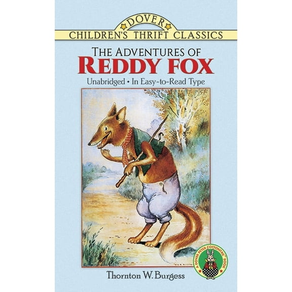 Dover Children's Thrift Classics The Adventures of Reddy Fox, (Paperback)