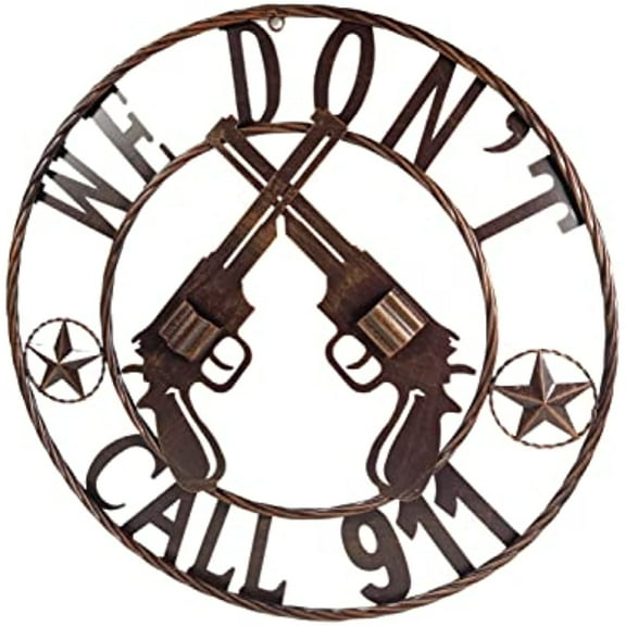 24inch METAL BARN SIGN WESTERN HOME DECOR WE DON'T CALL