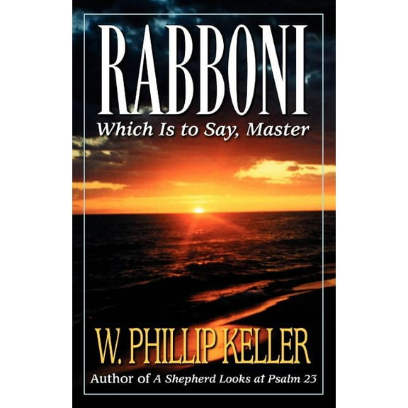 Rabboni: Which Is to Say, Master, (Paperback)