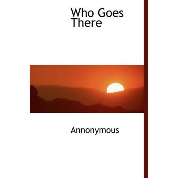 Who Goes There (Hardcover)