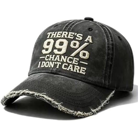 VLOOCKLW Baseball Cap “There’s A 99% Chance I Don’t Care” Funny Letter Design Adjustable Dad Hat Vintage Distressed Casual Daily Sun Hat
