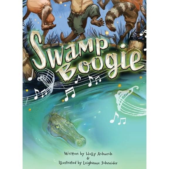 Swamp Boogie, (Hardcover)