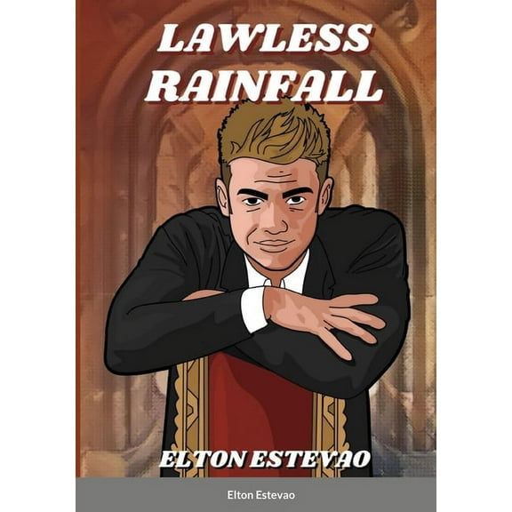 Lawless Rainfall, (Paperback)