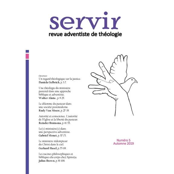 Servir NÂ°5: Revue adventiste de thÃ©ologie - Automne 2019, (Paperback)