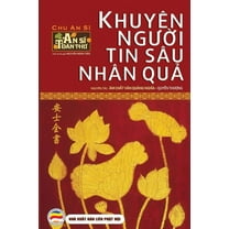 Sĩ ToÃ n Thư - BÃ¬a Th&a KhuyÃªn người tin sÃ¢u nhÃ¢n quả - Quyển Thượng: An Sĩ T, Book 1, (Paperback)