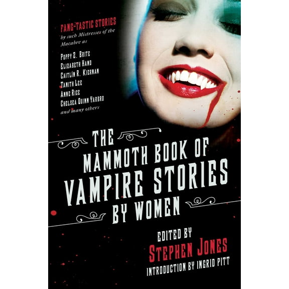The Mammoth Book of Vampire Stories by Women (Paperback)