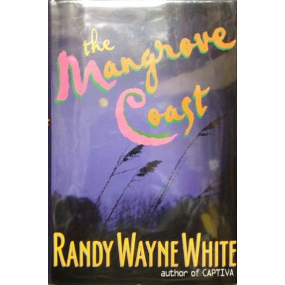Pre-Owned The Mangrove Coast Paperback