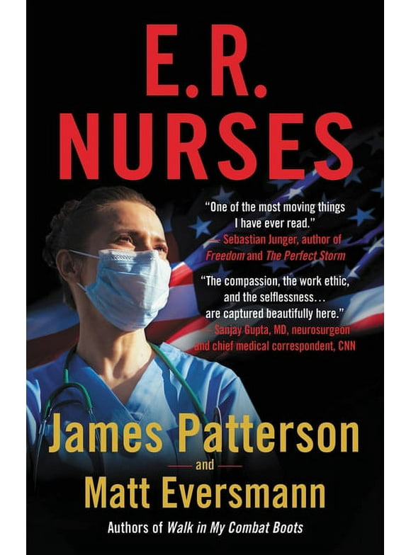 E.R. Nurses : True Stories from America's Greatest Unsung Heroes (Hardcover)