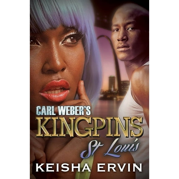 Kingpins Carl Weber's Kingpins: St. Louis, (Paperback)