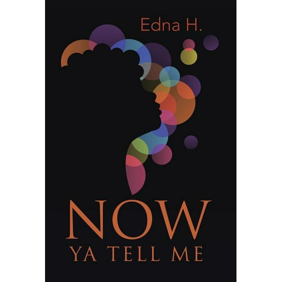 Now Ya Tell Me (Hardcover)