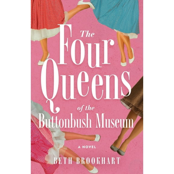 Four Queens of the Buttonbush Museum, (Paperback)