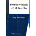 thumbnail image 1 of Libro Sentido Y Hecho En El Derecho Tapa Blanda, Autor Jerzy Wroblewski, Editorial Distribuciones Fontamara, 1 of 2