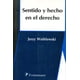 thumbnail image 1 of Libro Sentido Y Hecho En El Derecho Tapa Blanda, Autor Jerzy Wroblewski, Editorial Distribuciones Fontamara, 1 of 2