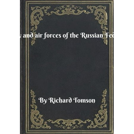 Military Air Forces - Military and air forces of the Russian Federation - eBook