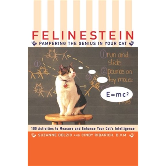 Pre-Owned Felinestein: Pampering the Genius in Your Cat (Paperback) 0062736302 9780062736307