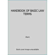 Black's Handbook of Basic Law Terms, Used [Paperback]