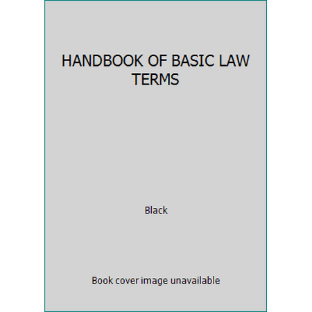 Black's Handbook of Basic Law Terms, Used [Paperback]