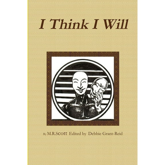 I Think I Will, (Paperback)