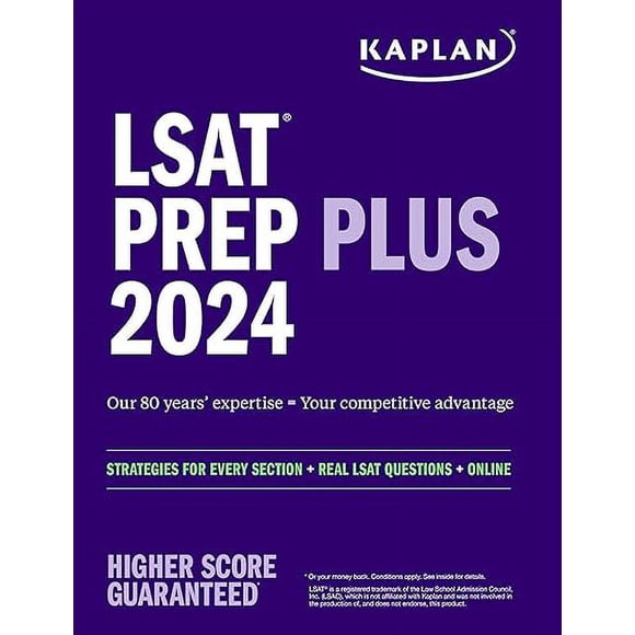 LSAT Prep Plus 2024: Stratégies pour Chaque Section + Questions Réelles + en Ligne (Préparation au Test Kaplan)