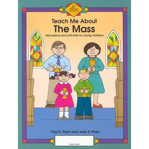 Pre-Owned Teach Me about the Mass (Paperback) 0879738472 9780879738471