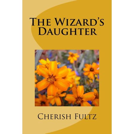 En Oferta The Wizard S Daughter (Paperback)