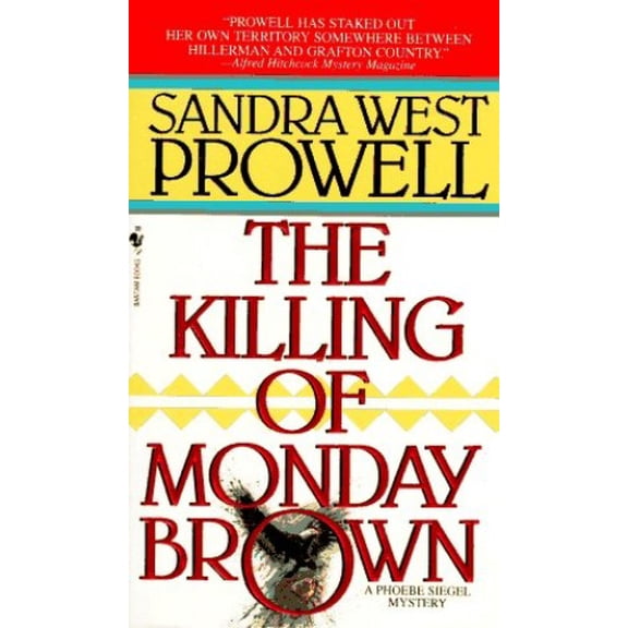 Pre-Owned The Killing of Monday Brown (A Phoebe Siegel Mystery) Paperback