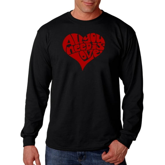 LA Pop Art Men's Word Art Long Sleeve T-shirt - All You Need Is Love