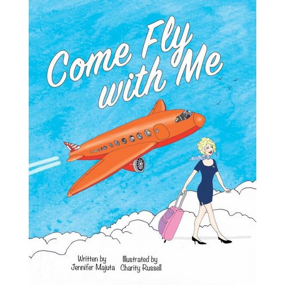 Come Fly with Me, (Paperback)