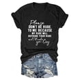 thumbnail image 4 of XMHJSMD Shirts for Women Please Don'T Be Rude To Me Funny Saying T Shirt Short Sleeve Crewneck Sarcastic Tee Casual Tops(Black,M), 4 of 4