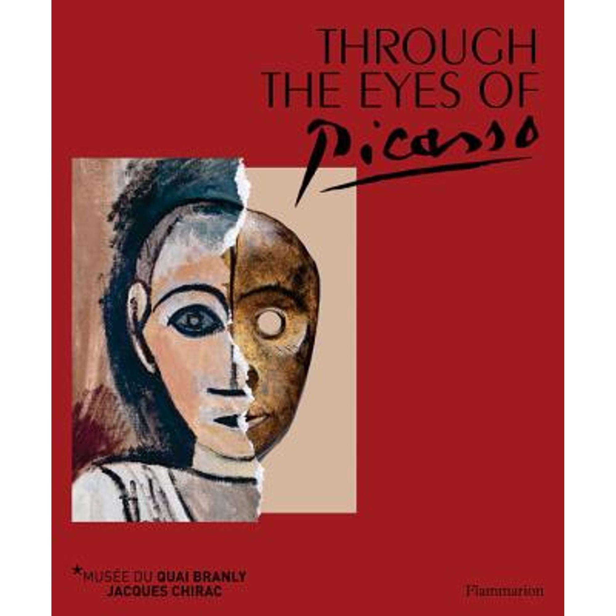 Through the Eyes of Picasso: Face to Face with African and Oceanic Art Pre-Owned Hardcover 9782080203199 by Yves Le Fur, Stephane Martin, Bondil