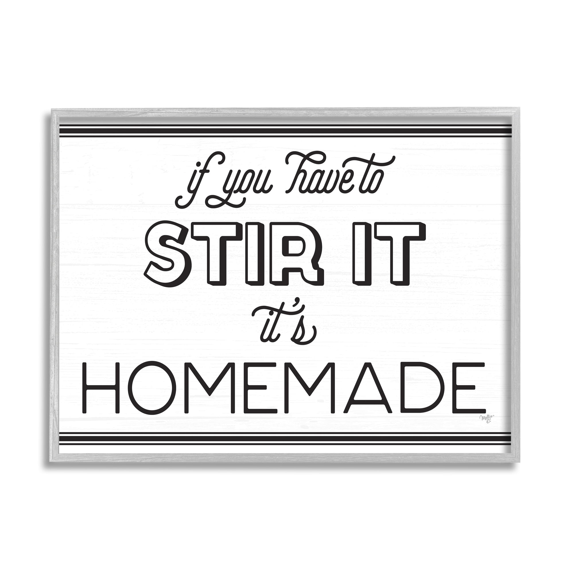 Stupell Industries Homemade If Stirred Humorous Cooking Kitchen Vintage Phrase Graphic Art Gray Framed Art Print Wall Art, Design by Mollie B.