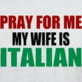 thumbnail image 3 of CafePress - Pray Wife Italian Light T Shirt - Men's Classic Graphic T-Shirt, 3 of 4