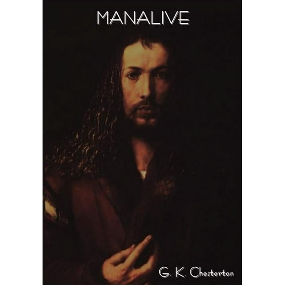 Manalive, (Paperback)
