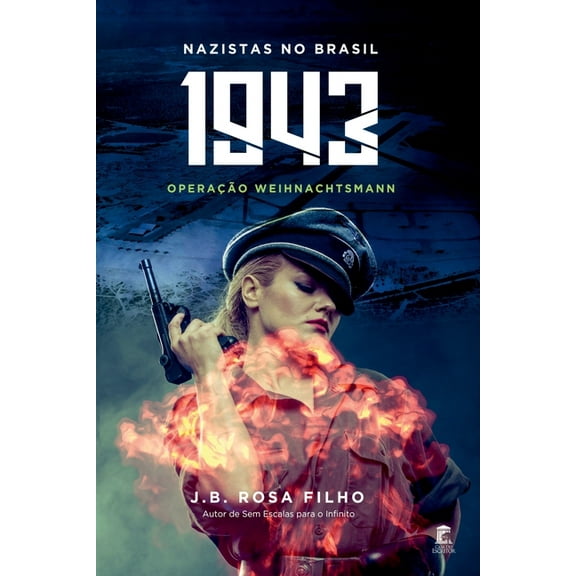 1943 Nazistas No Brasil, (Paperback)